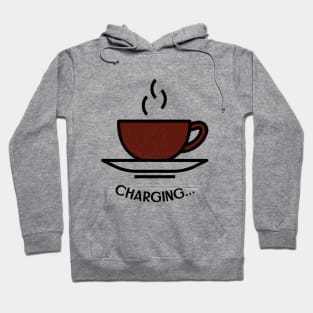 Charging... Coffee Mug Hoodie